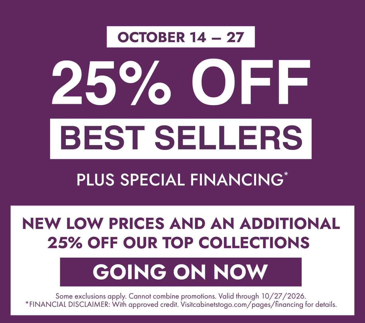 Image of promo banner for 25% Off Best Selling Cabinet Collections