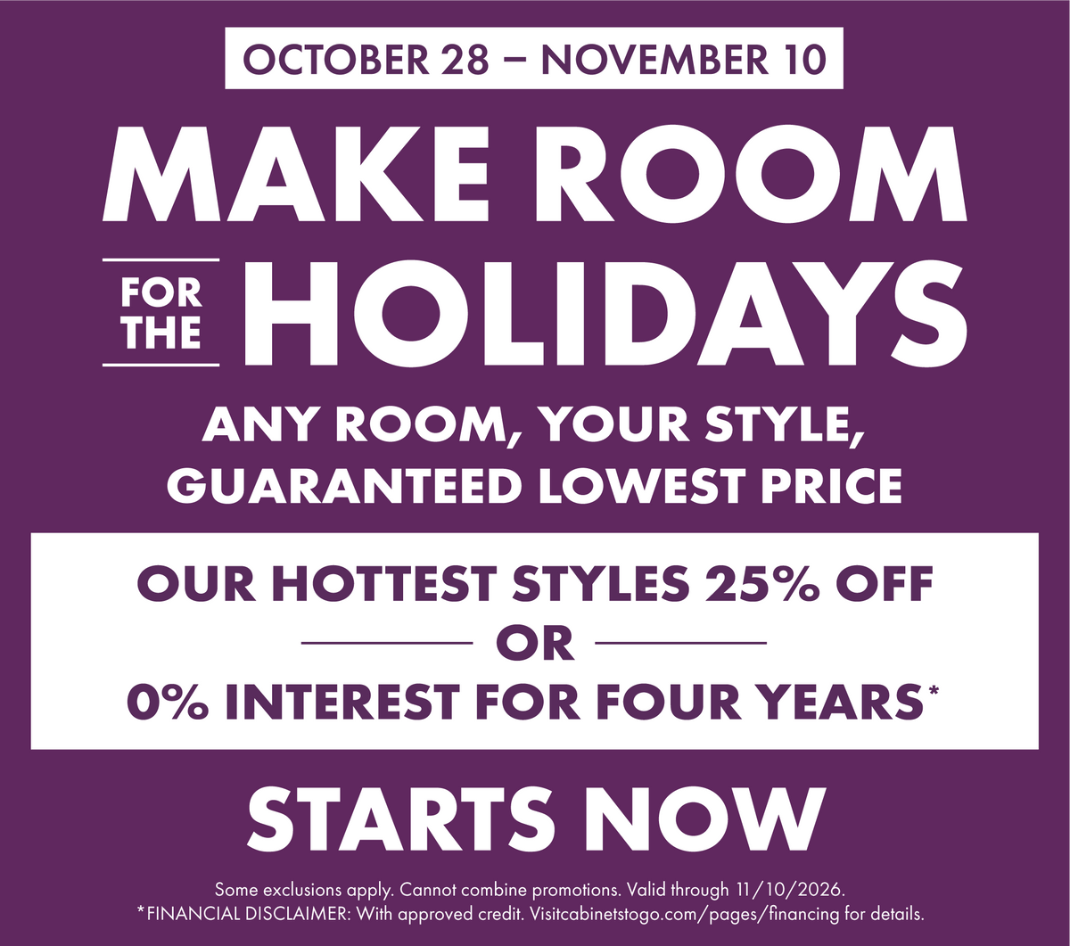 25% Off Our Hottest Style Cabinets!